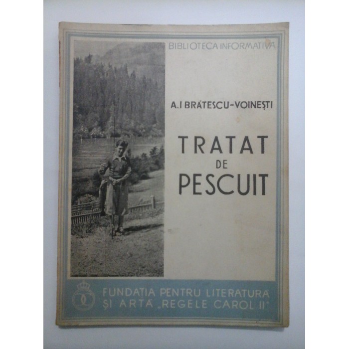 TRATAT DE PESCUIT - A.I. Bratescu Voinesti - 1938